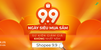 Ngày siêu mua sắm Shopee 9.9