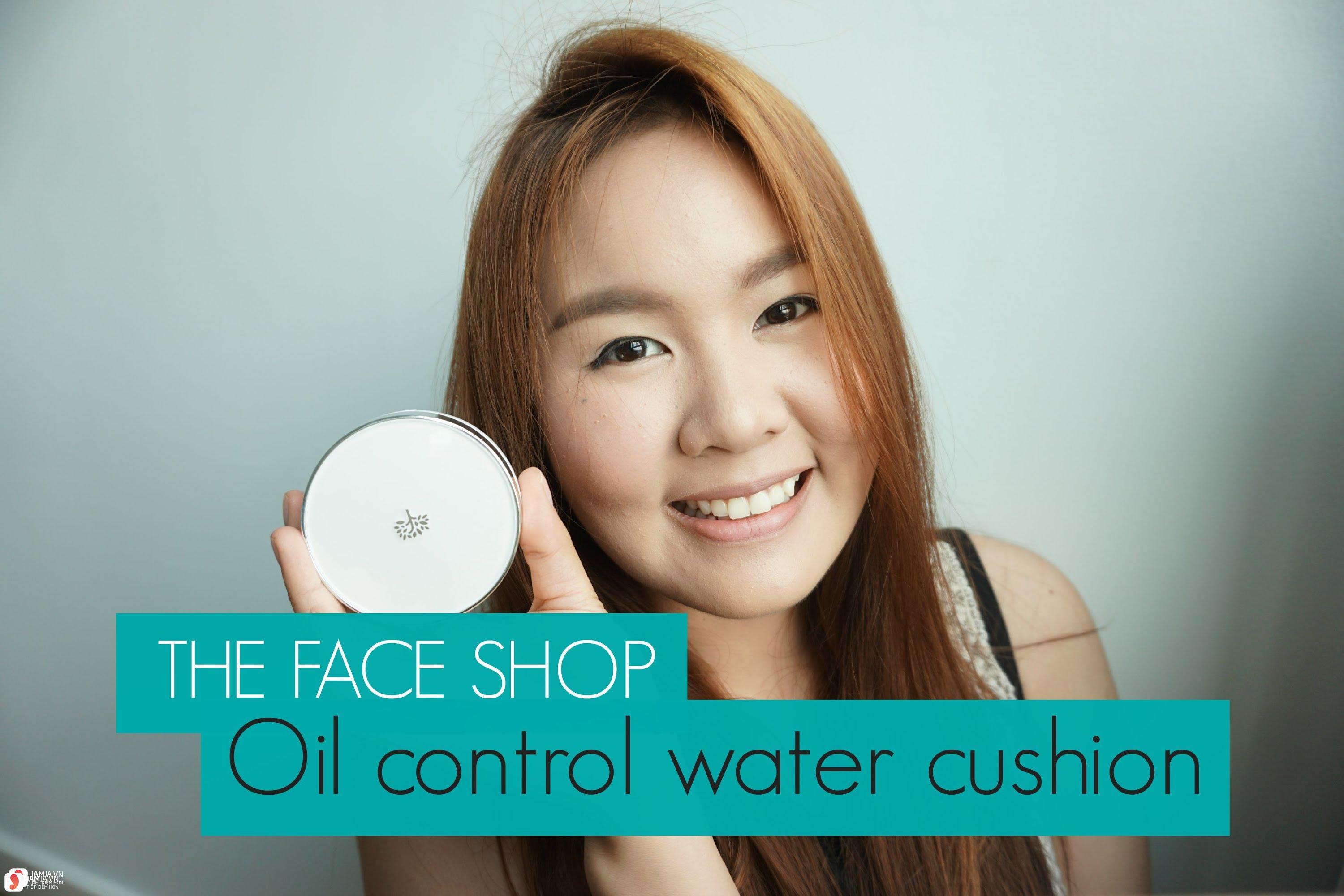 Phấn nước The Face Shop Oil Control Water Cushion review 4